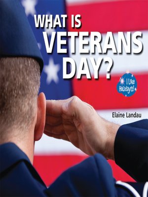 cover image of What Is Veterans Day?